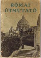 1925 Früchtl Ede: A Szentévi magyar zarándok útmutatója Rómában; Szent István Társulat