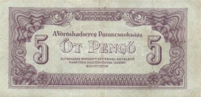 1944. 5P "Vörös Hadsereg" (6x) T:III