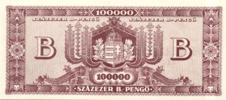 1946. 100.000BP "Forradalmaink pénzei kiállítás Kecskemét, 1969. március 23-30" felülbélye...