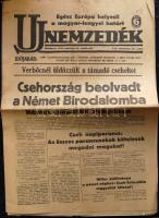 1939 Az Új nemzedék újság március 16.-i száma, a második Bécsi döntés híreivel szövegével és a Szlovák állam első napjáról szóló tudósítással / Newspaper with the second Treaty of Vienna which has anexxed the Czech-lands to Germany and the first day of the independent Slovakia