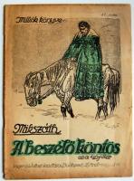 Mikszáth Kálmán: a Beszélő köntös - a MIlliók könyve kiadásában