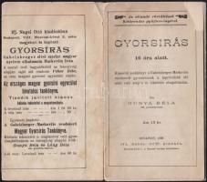 Gunya Béla: Gyorsírás 16 óra alatt, Negol Ottó, Bp, 1898, térképszerűen kihajtható brossúra, giyorsírással írt versekkel, hajtásoknál szakadások