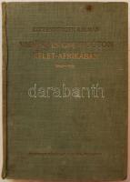 1927 Kittenberger Kálmán - Vadász- és Gyűjtőúton Kelet-Afrikában 1903-1926, Franklin-Társulat kissé laza egszvászon kötésben