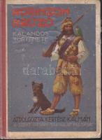 Defoe: Robinzon Krúzó kalandos története, Kertész István, Szent István társulat, 1937, Györfi György rajzaival