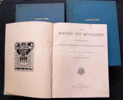 1911 Malonyai Dezső: A magyar nép művészete II., III. és IV. kötete (2 kötet hiányzik) Franklin Társulat Bp., mindhárom újrakötve, jó állapotban