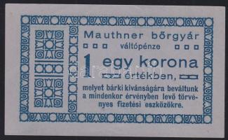 Mauthner Bőrgyár 1K váltópénz T:I