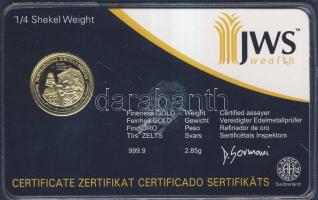 Svájc 1/4 Shekel "JWS Wealth" arany érme Au (999.9) 2.85g T:PP eredeti bontatlan dísztokban és tanúsítvánnyal!