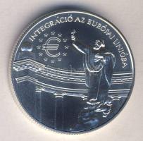 1999. 3000Ft Ag "Integráció az EU-ba - EURO III" T:BU Csak 3000db!