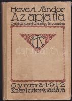 1912 Hevesi Sándor: Az apja fia - Családi komédia négy felvonásban, Gyoma-Kner Izidor kiadása