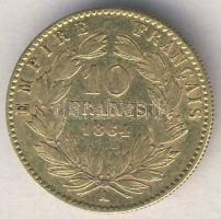 Franciaország 1864A. 10Fr "Napoleon" Au 3.15g T:3