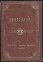 cca 1920  A Peszach Hagada. Magyarra fordítva. Az Orthodox Zsidó Népasztal Egyesület kiadása. 63 p. kiadói vászonkötésben