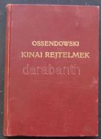 Ossendowski: Kínai rejtelmek, Franklin Társulat kiadása, Bp., kiadói  vászonkötésben