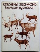 1979 Széchenyi Zsigmond: Szarvasok nyomában és egyéb írások, Gondolat Kiadó, Bp., szép állapotban