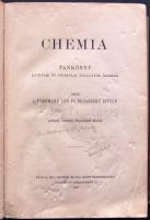 Liebermann Leó és Bugárszky István: Chemia, Bp. Mai Henrik és fia, 1908. sérülst egászvászon kötásben 772p