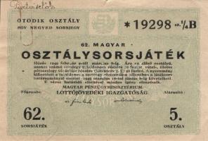 1949 "62. Magyar Osztálysorsjáték"  5. osztály (gemkapocsnyom, szakadás) T: IV.