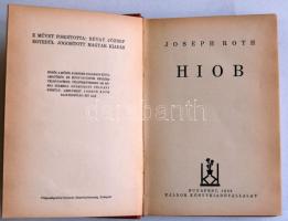 1932 Joseph Roth: Hiob (fordította Révay József). Káldor Könyvkiadóvállalat, Budapest. 207 p.