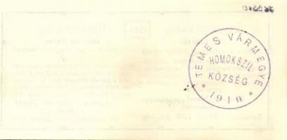 1915. 10f szükségutalvány Daubner József kezességével és "Temes Vármegye Homokszil Község 1910&...