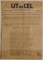 1949 Az Út és Cél emigrációs Hungarista lap ausztriai kiadása. Kézirat jelzéssel. / Hungarist paper