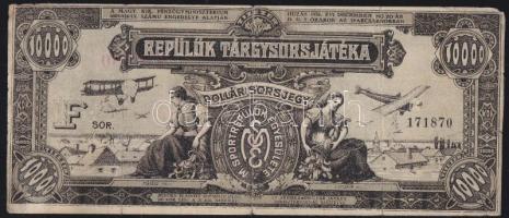 1926. "Repülők tárgysorsjátéka" 10.000K dollár sorsjegy. "Húzás visszavonhatatlanul 1927. november hó 5-én" felülnyomással T:III