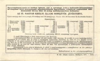 1931. október 10. "Fél-sorsjegy az 57. jótékony célú Állami sorsjátékra" T:II+