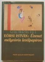 1993 Eörsi István: Üzenet mélyvörös levélpapíron - Esszék és publicisztikai írások, Pesti Szalon Kiadó, író által dedikálva