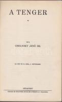 Cholnoky Jenő: a Tenger, 138 képpel és 83 ábrával, Singer és Wolfner, Hornyánszky kötés, aranyozott egészvászon kötésben