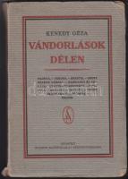 Kenedy Géza: Vándorlások Délen, Stádium, Merített papírkötésben (apró gerinchiba)