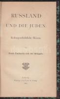 Ernst von der Brüggen: Russland und die Juden Kulturgeschichtliche Skizzen, Leipzig, Veit & Comp, 1882 100p