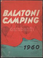 Szauer Richárd: Balatoni kemping 1960 képekkel 132p.