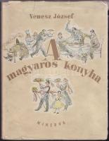 Venesz József: A Magyaros konyha, Minerva 1955, képekkel, sérült papírborítóval