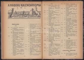 1919 Az újság naptára, benne a háborús évek kalendáriumával és számos érdekes írással, eseménytörtén...