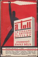 A Toll. Irodalmi és kritikai hetilap. Főszerkesztő Zsolt Béla. 1929. I. évf. 6. szám borító: Berény Róbert. Kis példányszámú értelmiségi lap MÁrai, Karinthy, Kodolányi, Juhász Gyula írásaival