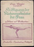 1926 Dora Menzler: Kraftigung der Rückenmusculatur Frau, Dieck & Co Sportverlag, Stuttgart testformálás akt-képekkel / bookklet with nude photos