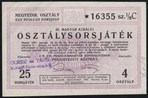 1931. "25. Magyar Királyi Osztálysorsjáték" negyedik osztály egy nyolcad sorsjegye T:I-