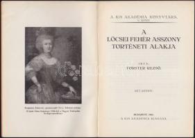 Förster Rezső: A lőcsei fehér asszony történeti alakja, Kis Akadémia, Bp, 1933
