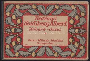 Hetényi Heidlberg alber kabaré-dalai, Nagy Kálmán Bp, 1915