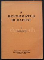 1940 A Református Budapest: templomok képekkel, 16p.