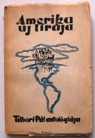 Tábori Pál: Amerika új lírája, antológia a mai amerikai költők verséből, Vajda János, 1935 Első kiadás