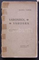 Szana Tamás: Városról városra. Olaszországi képek. Bp., 1904, Hornyánszky. (ragasztott gerinc)