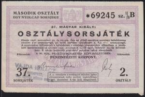 1936. "37. Magyar Királyi Osztálysorsjáték" második osztály egy nyolcad sorsjegye T:II-