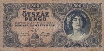 1945. 100P (2x) III,III- + 500P (3x) egyik hátoldalán orosz "P" betű helyett magyar "...