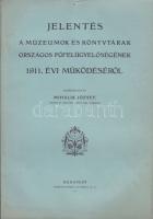 Mihalik József: Jelentés a múzeumok és könyvtárak orsz. főfelügyelőségének 1911. évi működéséről, Bp. Stephaneum 67p