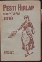 1919 Pesti Hírlap naptára az 1919. közönséges évre, Légrády Testvérek, Budapest, 12K.