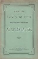 1904 A Magyar Evezős-Egyletek Országos Szövetségének Alapszabályai