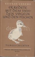 Konrad Lorenz: Er redete mit dem Vieh, den Vogeln, unnd den Fischen. Második kiadás / second issue