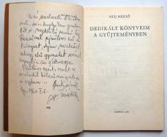 Szíj Rezső: Dedikált könyveim a gyűjteményben, Csorna 1988 számos képpel, 148p