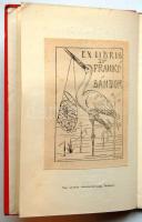 Barta Lajos: Szerelem, Nyugat kiadás 1916. Első kiadás, későbbi kéménykötésben Frankó Sándor ex libr...