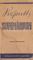Bátor István: Kossuth summárium: az ember, a gondolkodó a politikus. Rózsavölgyi Bp. 1948 (borító kissé sérült)