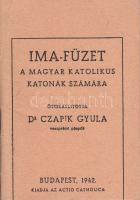 Czapik Gyula: Ima-füzet a magyar katholikus katonák számára, Actio Catholica Bp. 1942. 48p.  szép állapotban