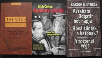 3 db judaika témájú könyv: Domán István-Talmud részletek, kommentárok magyarul, Rich Cohen-Kemény zsidók, Kardos G. György: Avraham Bogatir hét napja, hová tűntek a katonák?, A történet vége